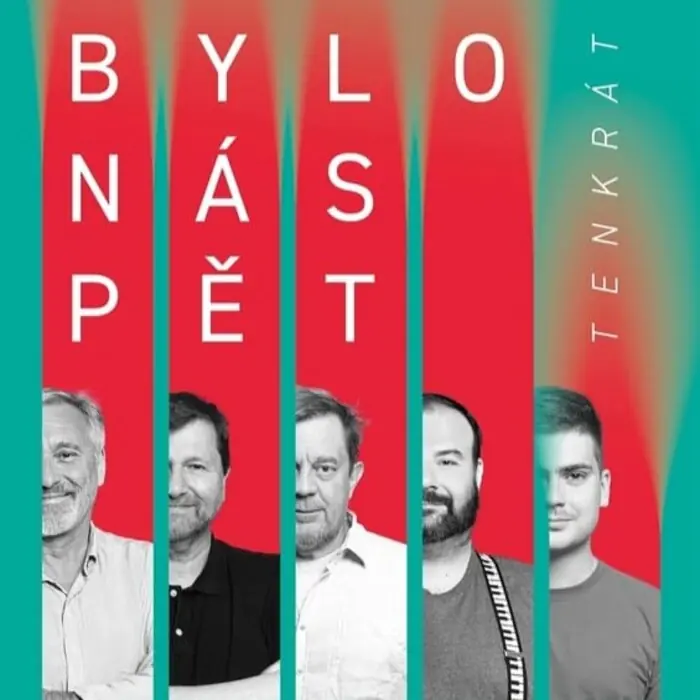 There Were Five of Us (Back Then) — Divadlo Hogo Fogo, Svatý Jan