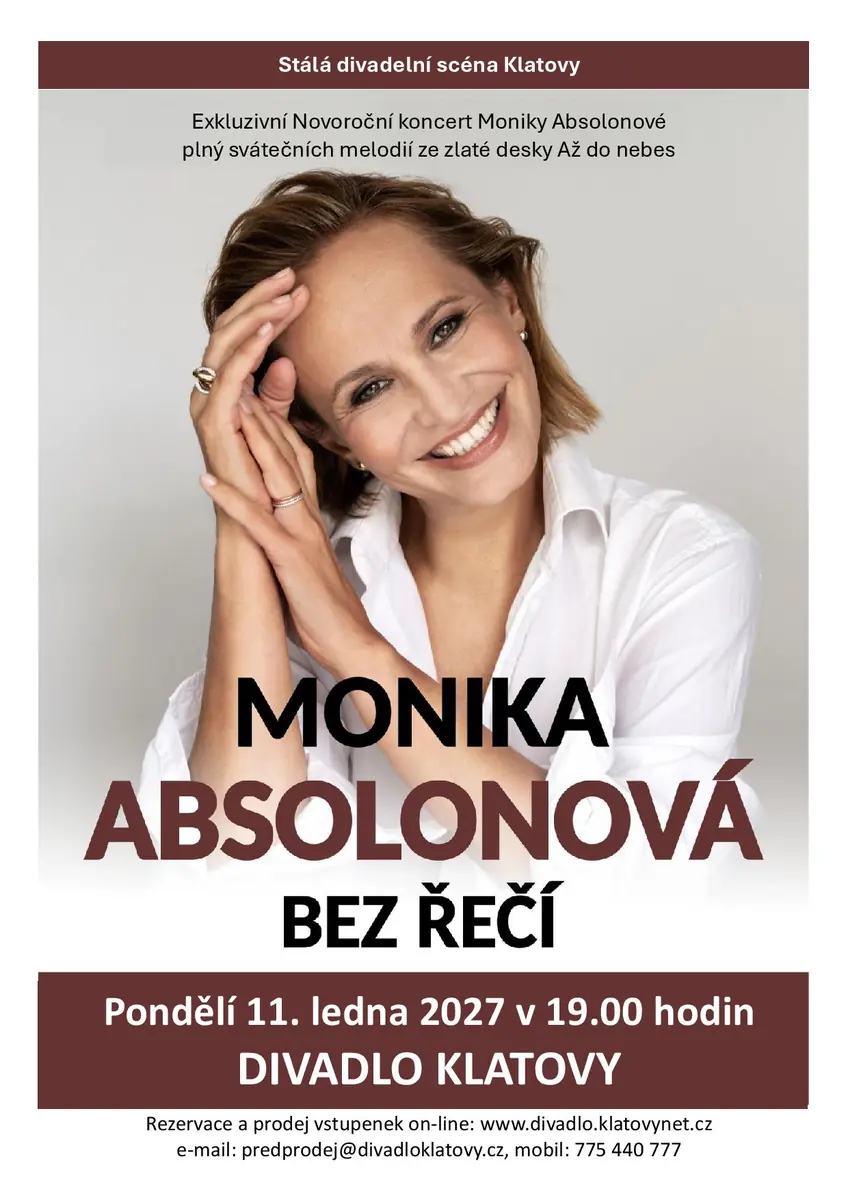 BEZ ŘEČI - Monika Absolonová New Year Concert — Divadlo, Klatovy