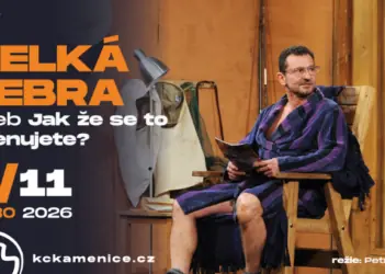 Velká zebra aneb Jak že se to jmenujete? — KC Kamenice, Kamenice