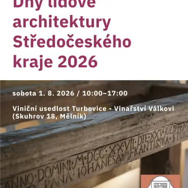 Dny lidové architektury Středočeského kraje — Regionální muzeum Mělník, p. o., Mělník