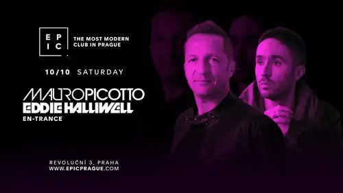 MAURO PICOTTO X EDDIE HALLIWELL | EN-TRANCE → EPIC Prague