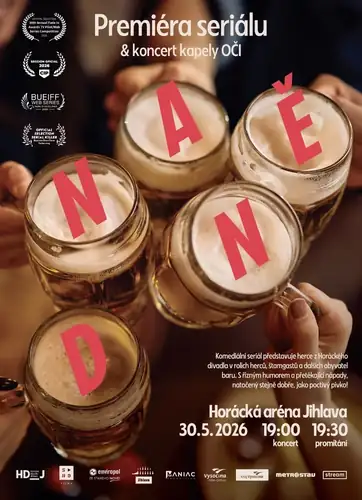 Premiere von NA DNĚ