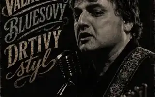 Valašský Drtivý Bluesový Styl