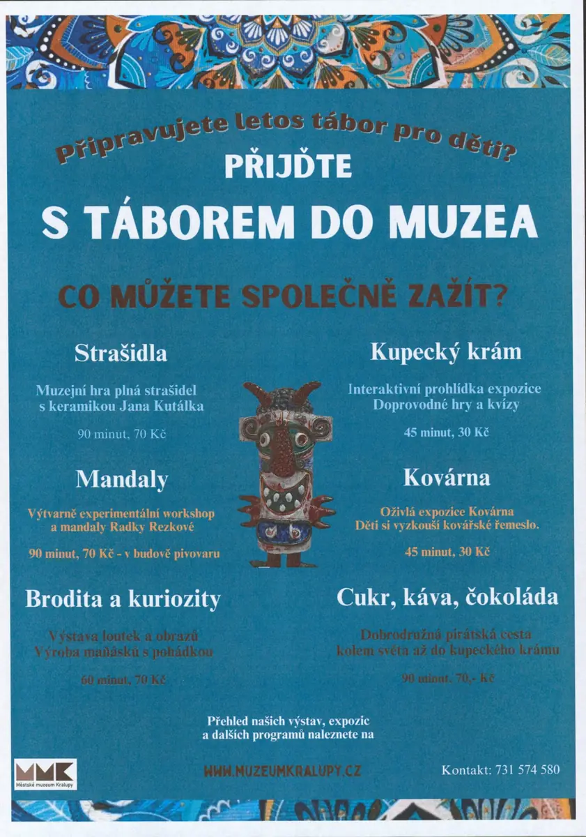 Come to the Museum with Your Camp — Městské muzeum v Kralupech, Kralupy nad Vltavou