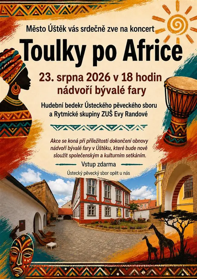 Walks Through Africa — Old Deanery Courtyard, Úštěk
