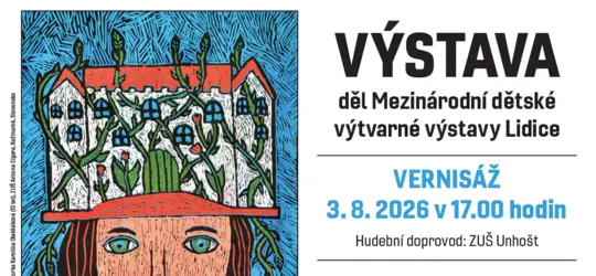Exhibition of Works from the Lidice International Children's Art Exhibition — Lidická sbírka umění, Lidice
