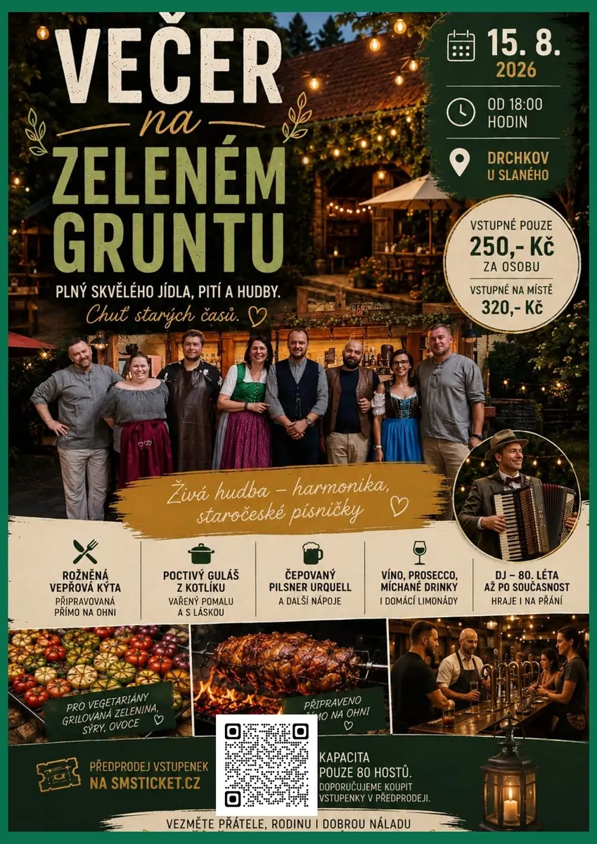 Вечер в Зелёном гранте — Zelený grunt Drchkov, Dřínov