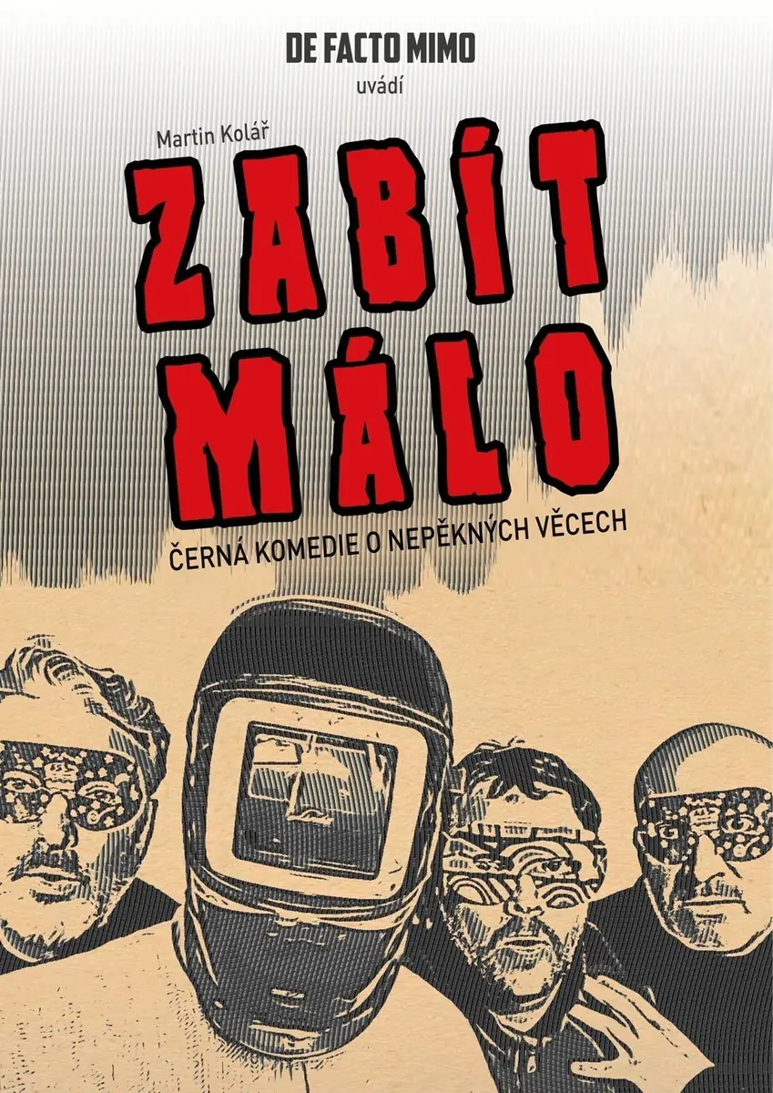 De Facto Mimo: Ein bisschen töten — DIOD, Iglau