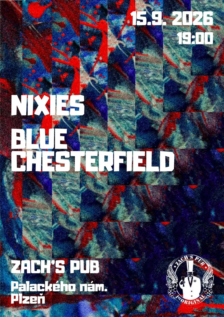 Nixies // Blue Chesterfield — Zach's Pub, Pilsen