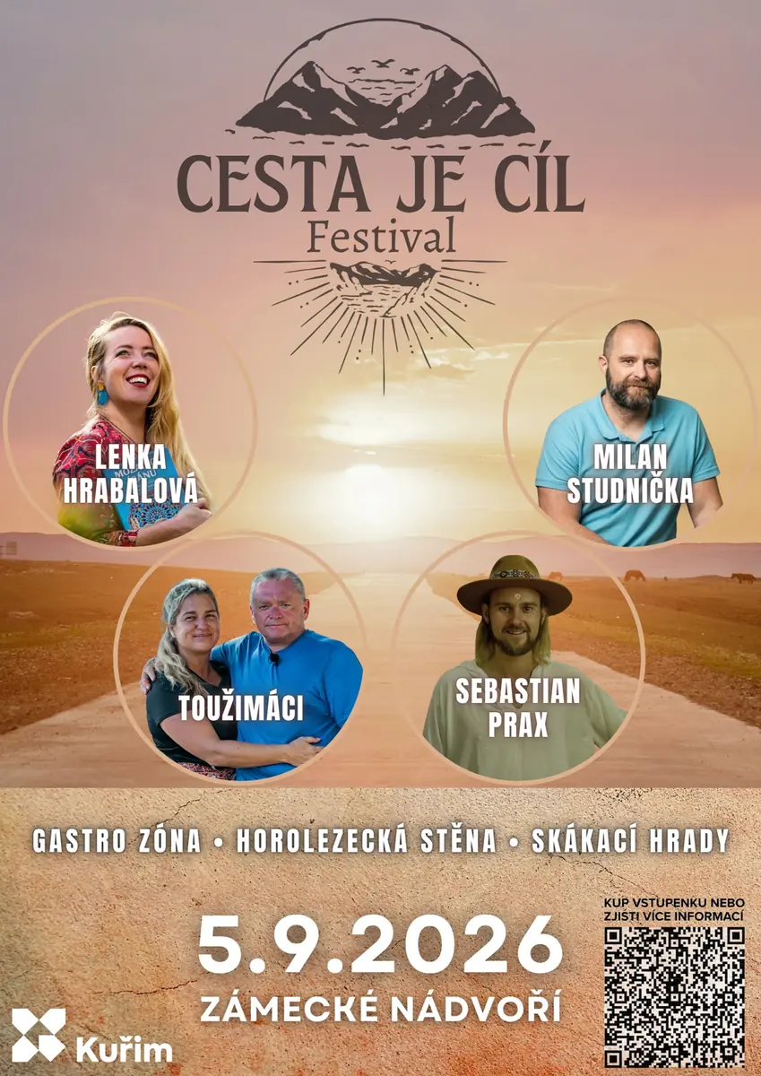 THE JOURNEY IS THE DESTINATION - Toužimáci • Lenka Hrabalová • Milan Studnička — Zámecké nádvoří, Kuřim