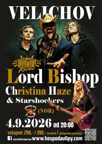 Lord Bishop Rocks/USA + Christina Haze & Starshockers/NOR
