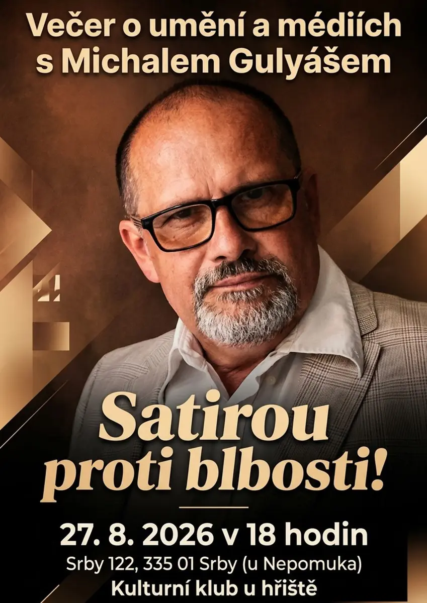 An Evening on Art and Media with Michal Gulyáš — Kulturní klub Srby u Nepomuka, Srby