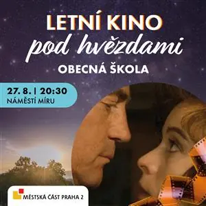 Letní kino pod hvězdami - Obecná škola — Riegrovy sady, Praha