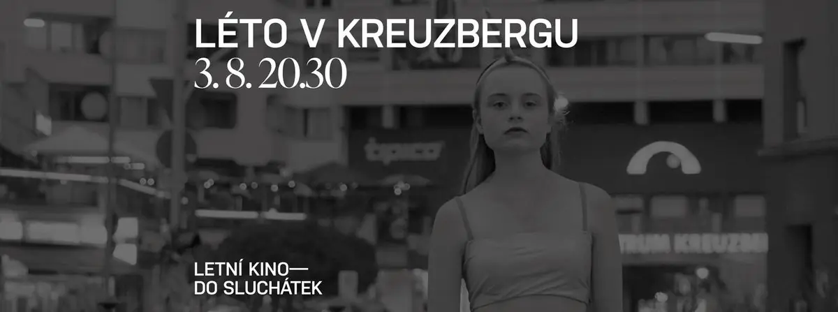 Summer Cinema - Summer in Kreuzberg (2020) — Prague