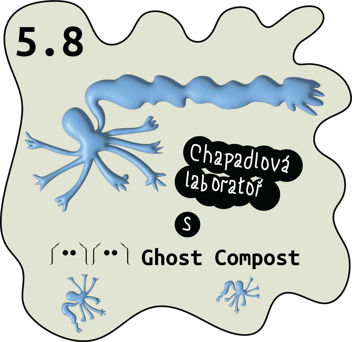 Ghost Compost: Chapadlová laboratoř — Přístav 18600, Praha