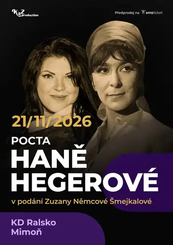 Pocta Haně Hegerové v Mimoni