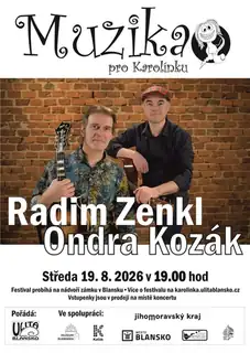 Музика про Каролінку - Радим Зенкл і Ондра Козак