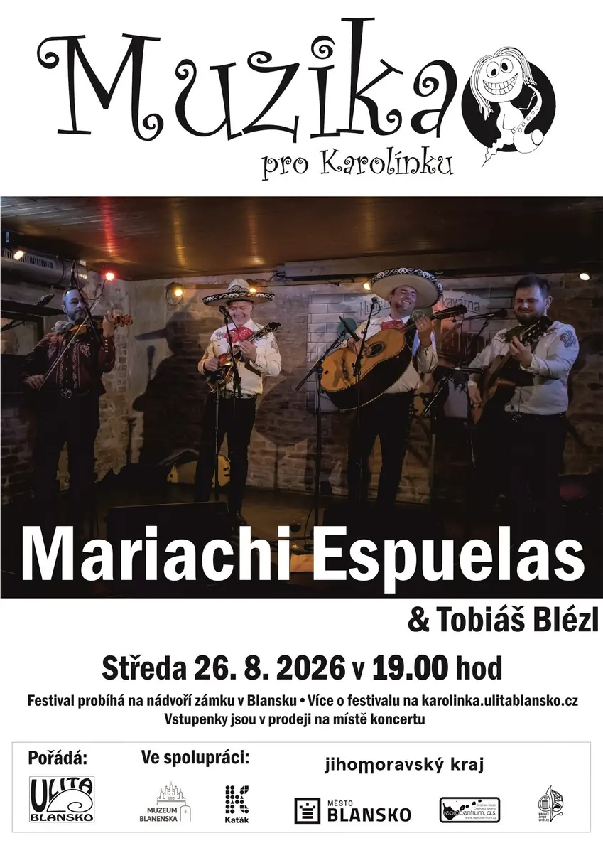 Mariachi Espuelas - Music for Karolínka — Zámek, Blansko