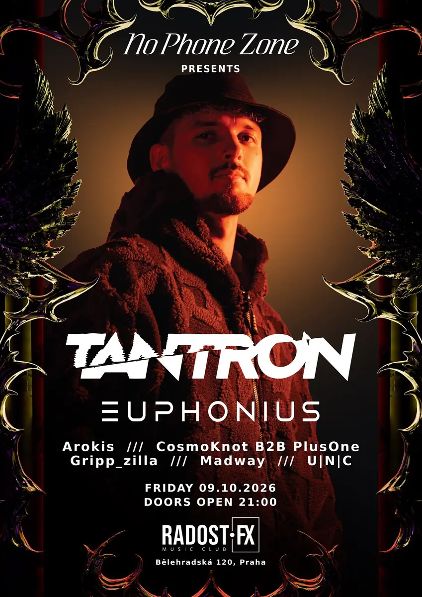 No Phone Zone with Tantron — Radost FX, Prague