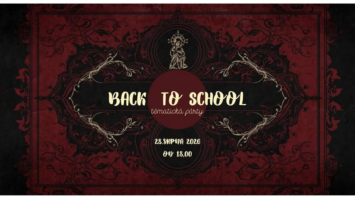 Back to School vol. 2 — Klub Kotelna, Prague