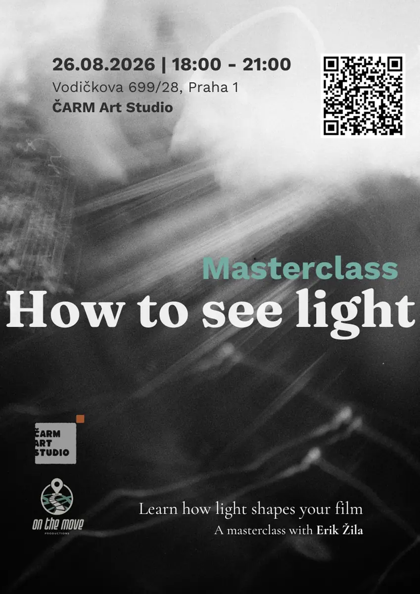 Masterclass: "How to see light" — ČARM Art studio, Prague