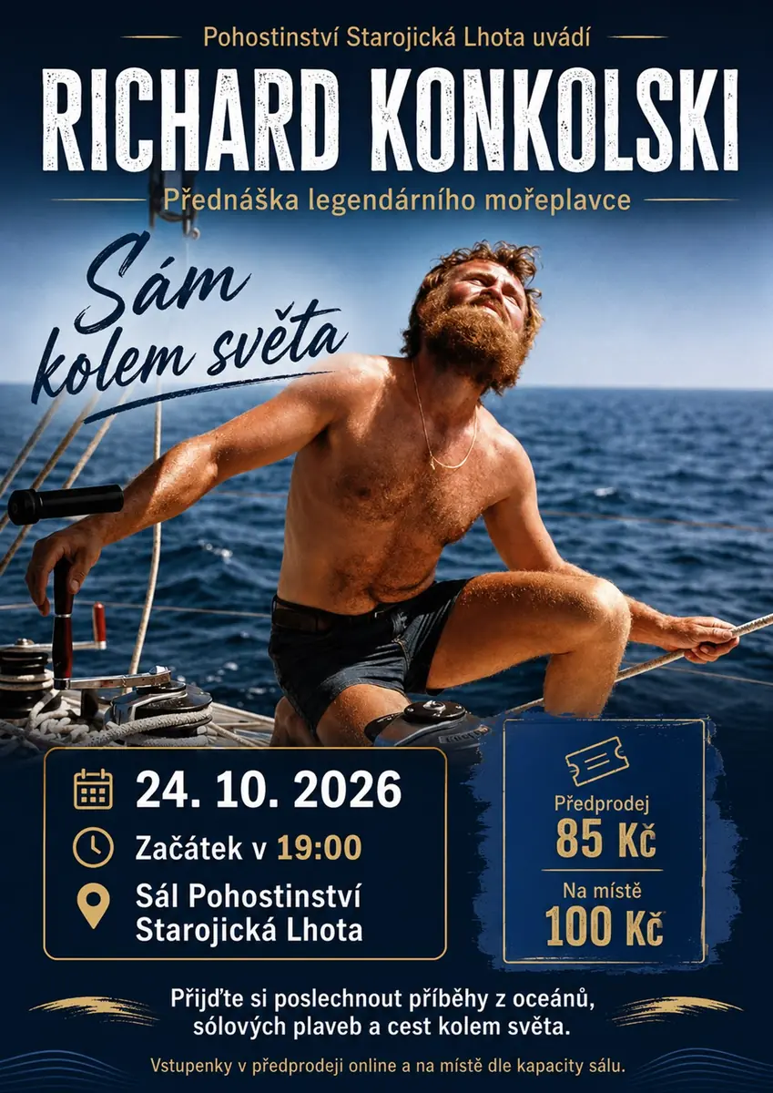 Richard Konkolski: Sám kolem světa — Pohostinství Starojická Lhota, Starý Jičín