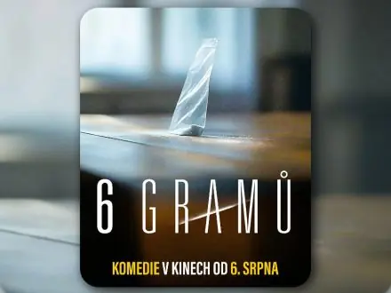 6 Grams — Městské divadlo a kino Ostrov, Havlíčkův Brod