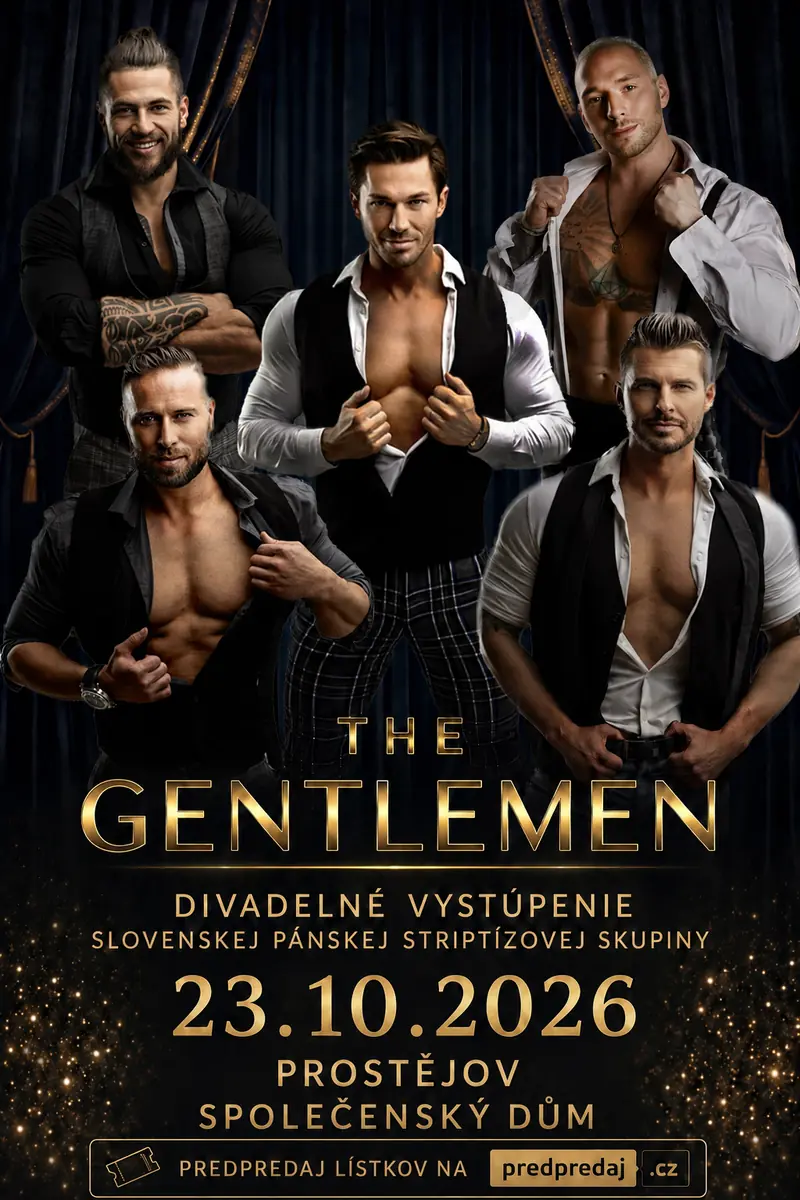 The Gentlemen Slovakia — Společenský dům, Prostějov