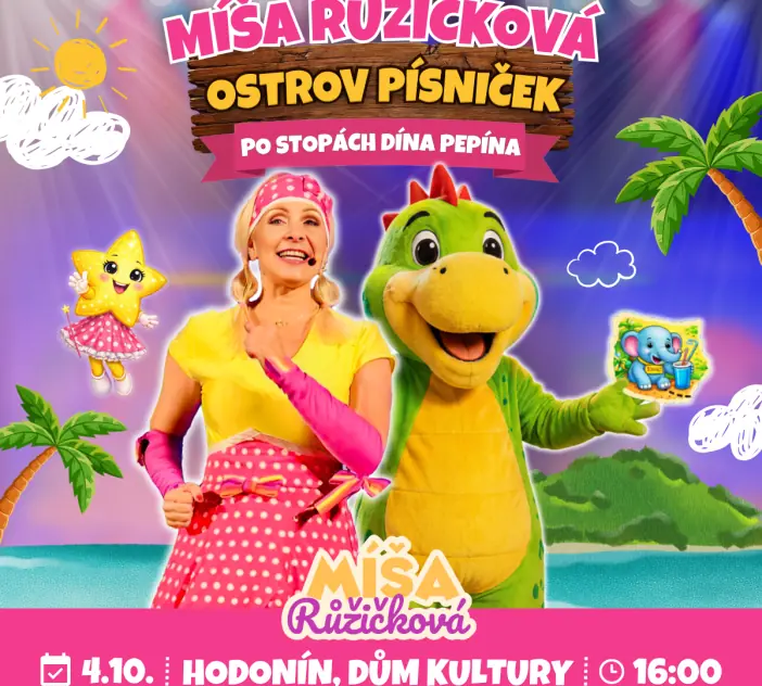 Міша Рузічкова: Остров пісеньок - По слідах Дина Пепіна — Дім культури Годонін, Годонін