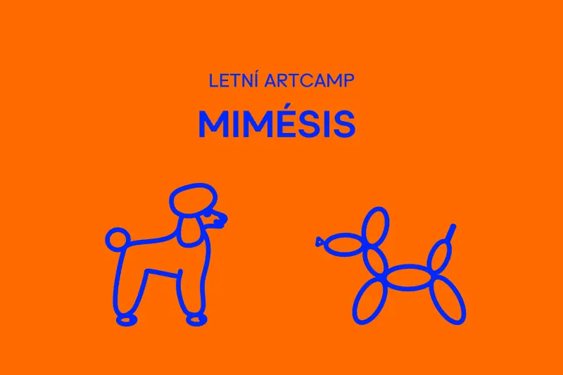 SUMMER ARTCAMP: Mimesis — Moravská galerie v Brně, Brno