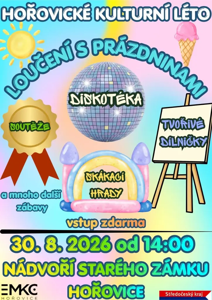 Прощання з літом — Společenský dům, Горовиці