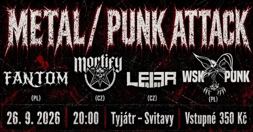 METAL / PUNK ATTACK — Alternativní klub Tyjátr, Свитавы