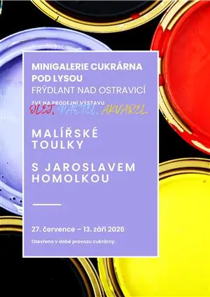 Malířské toulky — Kulturní centrum, Frýdlant nad Ostravicí