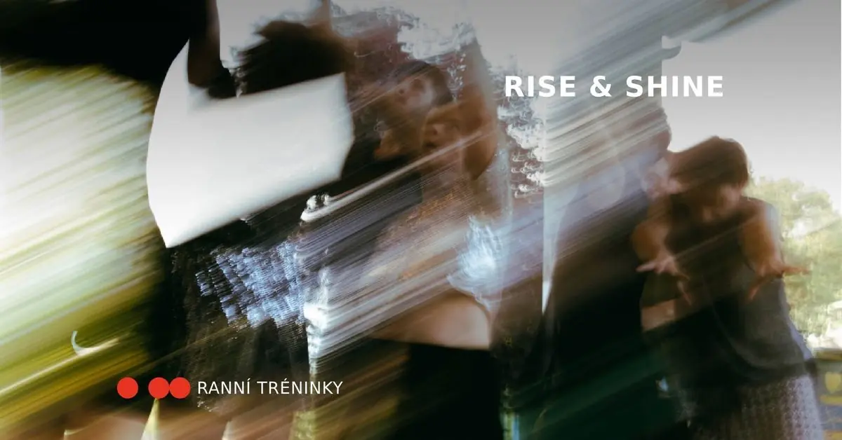 RISE & SHINE - Morning Dance Classes for Everyone — Studio ALTA, Prague