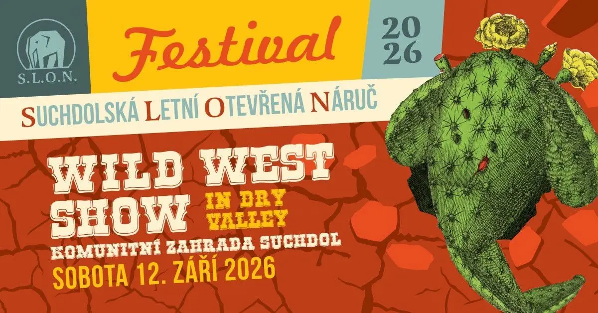 Festival Slon: Wild West Show in Dry Valley — Komunitní Zahrada, Prague