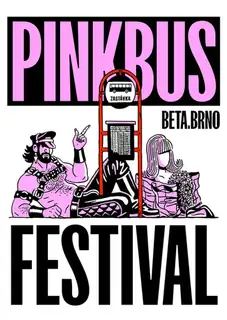 PINKBUS FESTIVAL - BetaBrno Edition