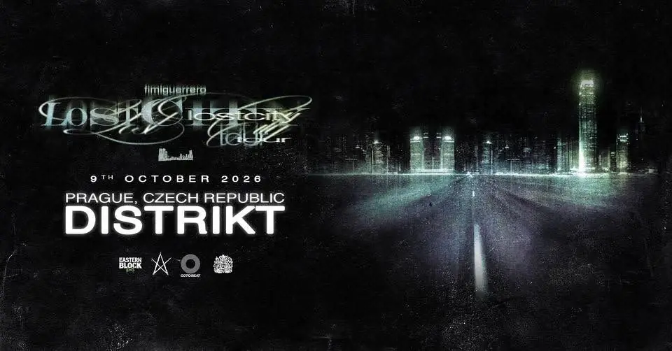 FimiGuerrero (UK) / Lost City Tour / Prague — Distrikt Prague, Prague