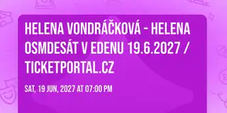Елена Вондрачкова - Елена восемьдесят в Эдене 19.6.2027