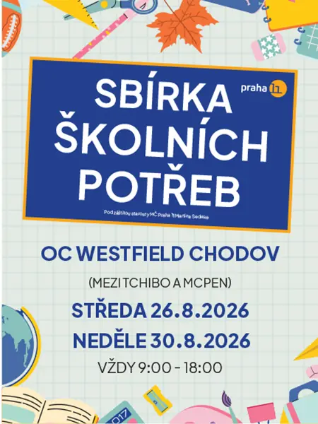 Sbírka školních potřeb pokračuje 26.8. a 30.8. v OC Westfield — Radotín / Jižní Město / Malešice, Praha