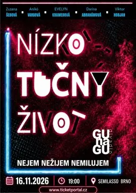 Nízko tučný život (nejím, nežijem, nemilujem) — KC Semilasso, Brno