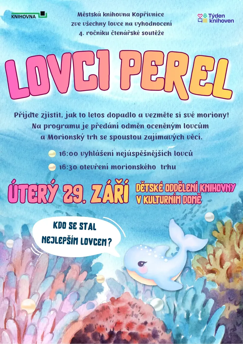 Lovci perel — Kulturní dům, Kopřivnice