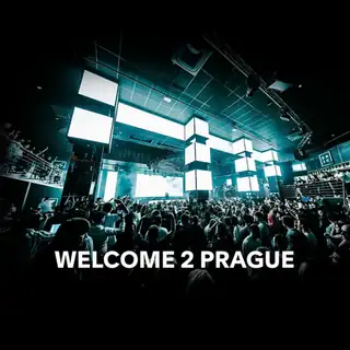 WELCOME 2 PRAGUE
