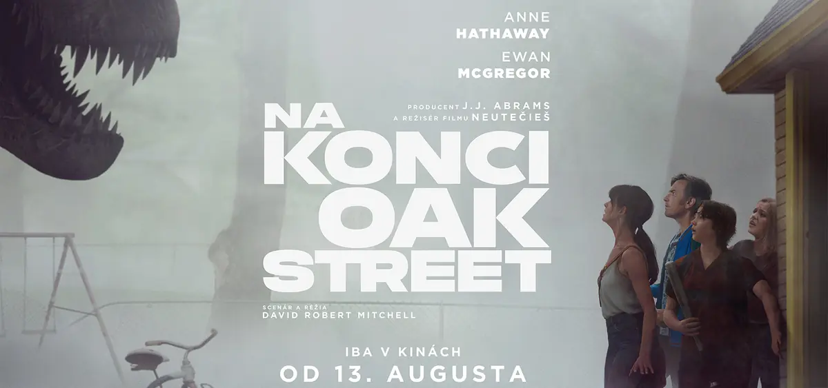 Na konci Oak Street — Kino Úsmev, Hlohovec