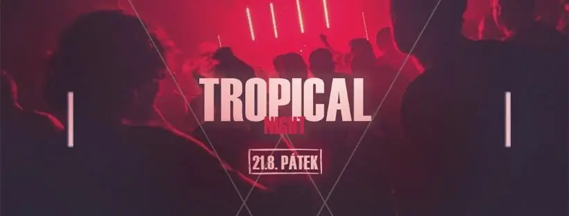 Tropical Night — Club No6, Угерське-Градище
