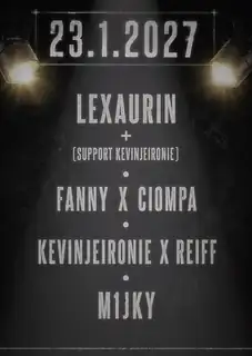 M1JKY + REIFF + KEVINJEIRONIE + FANNY + CIOMPA + LEXAURIN