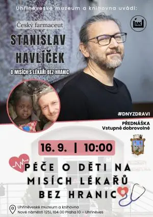 Lékaři bez hranic v Uhříněveském muzeu: Péče o děti na misích optikou Standy Havlíčka — Muzeum Uhříněves, Praha