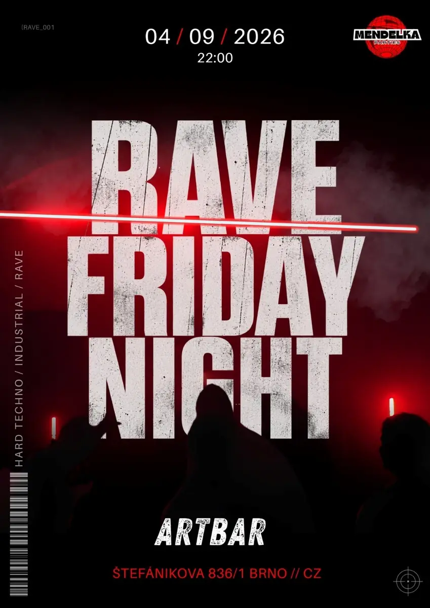 Rave Friday Night x ArtBar Brno — ARTBAR, Брно