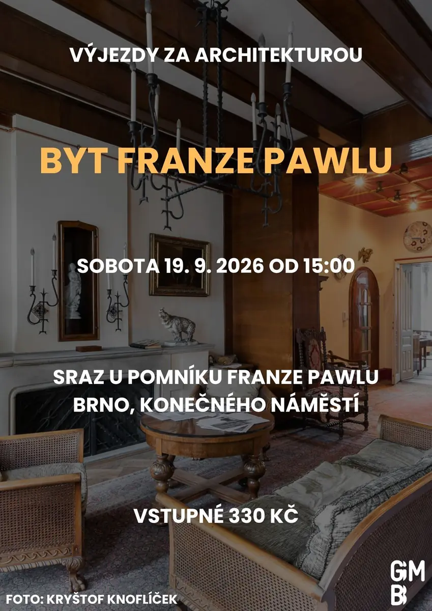 Výjezdy za architekturou: Byt Franze Pawlu — Byt Franze Pawlu, Brno