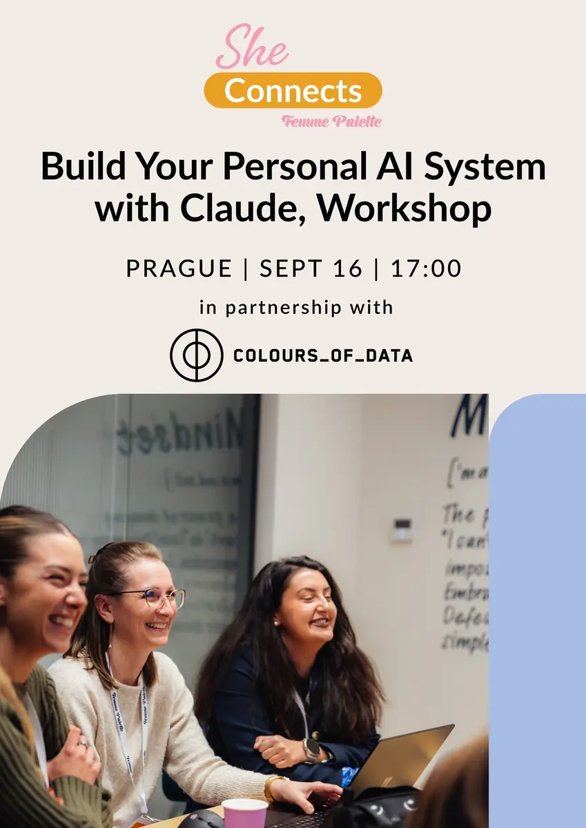 She Connects: Build your Personalized AI System with Claude — River Garden Office, 7p, Entrance A, Praha