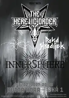 The Heretic Order (UK) & Innersphere & David Hradílek Band & Bjes